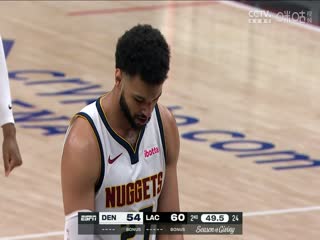 NBA常规赛 掘金VS快船 20231207